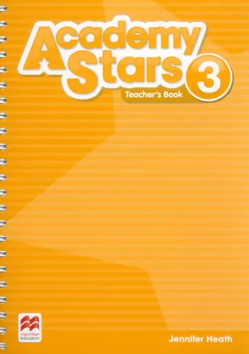 Jennifer Heath - Academy Stars. Level 3. Teacher's Book Pack Jennifer Heath - Academy Stars. Level 3. Teacher's Book Pack обложка книги