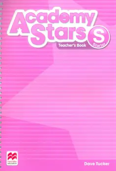 Dave Tucker - Academy Stars. Starter. Teacher's Book Pack обложка книги