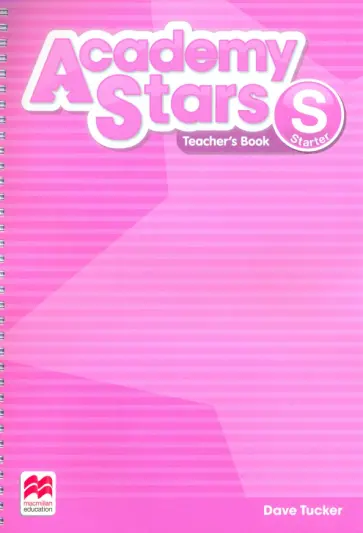 Dave Tucker - Academy Stars. Starter. Teacher's Book Pack обложка книги