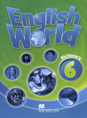 Bowen, Hocking - English World. Level 6. Dictionary Bowen, Hocking - English World. Level 6. Dictionary обложка книги