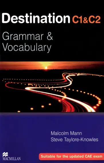 Mann, Taylore-Knowles - Destination. Grammar and Vocabulary. C1 & C2. Student Book without Key обложка книги