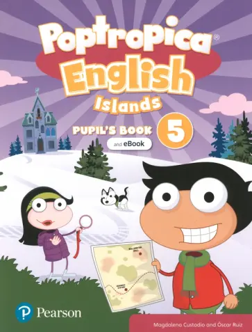 Custodio, Ruiz - Poptropica English Islands. Level 5. Pupil's Book + eBook обложка книги