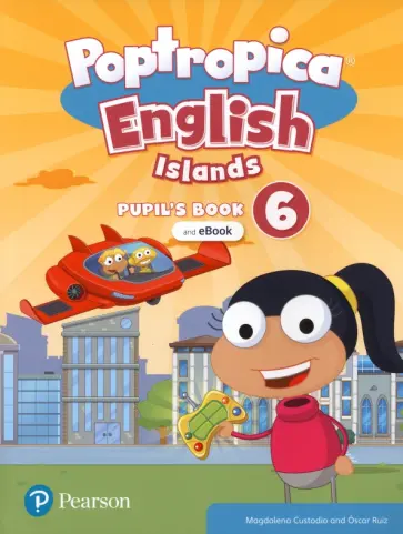 Custodio, Ruiz - Poptropica English Islands. Level 6. Pupil's Book and eBook обложка книги