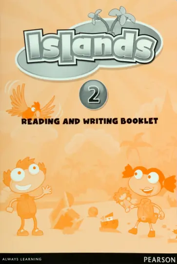 Islands. Level 2. Reading and Writing Booklet обложка книги