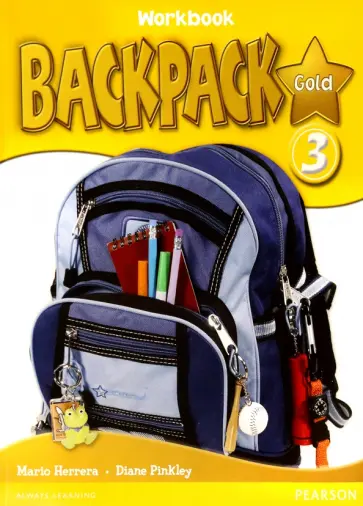 Herrera, Pinkley - Backpack Gold 3. Workbook (+CD) Herrera, Pinkley - Backpack Gold 3. Workbook (+CD) обложка книги