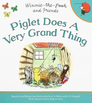 Piglet Does a Very Grand Thing обложка книги