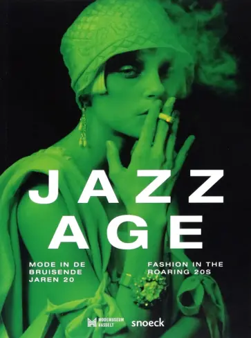 Ramaekers, Demoen - Jazz Age. Fashion in the roaring 20s обложка книги