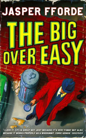 Jasper Fforde - The Big Over Easy обложка книги