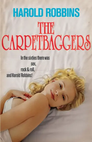 Harold Robbins - The Carpetbaggers обложка книги