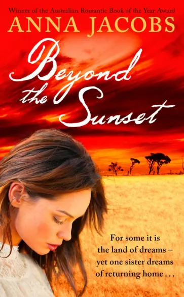 Anna Jacobs - Beyond the Sunset Anna Jacobs - Beyond the Sunset обложка книги