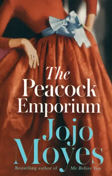 Jojo Moyes - The Peacock Emporium Jojo Moyes - The Peacock Emporium обложка книги
