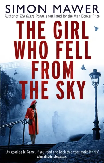 Simon Mawer - The Girl Who Fell from the Sky обложка книги