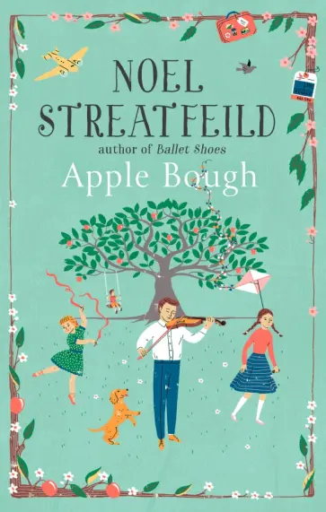 Noel Streatfeild - Apple Bough Noel Streatfeild - Apple Bough обложка книги
