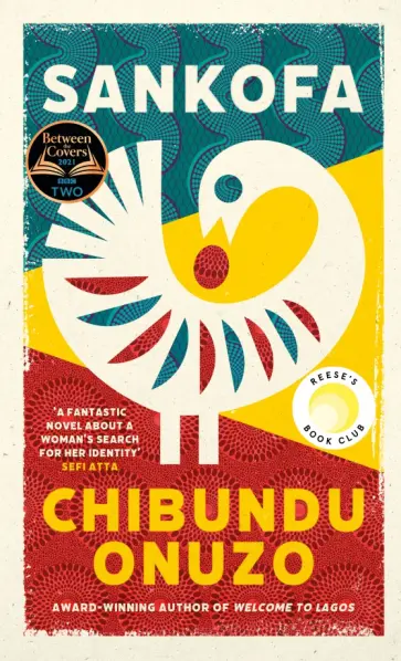 Chibundu Onuzo - Sankofa Chibundu Onuzo - Sankofa обложка книги