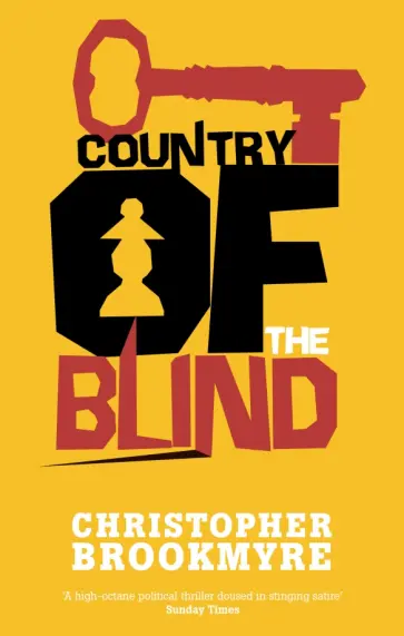 Christopher Brookmyre - Country Of The Blind обложка книги