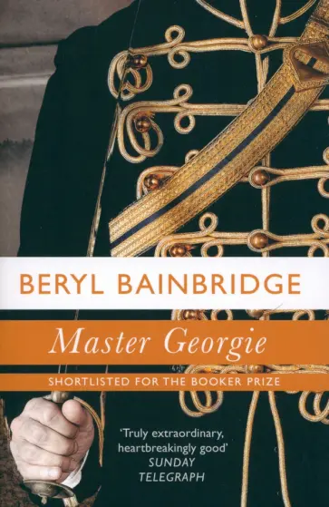 Beryl Bainbridge - Master Georgie Beryl Bainbridge - Master Georgie обложка книги