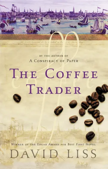 David Liss - The Coffee Trader обложка книги