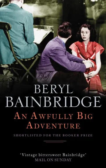 Beryl Bainbridge - An Awfully Big Adventure Beryl Bainbridge - An Awfully Big Adventure обложка книги