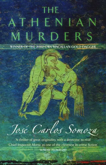 Jose Somoza - The Athenian Murders обложка книги