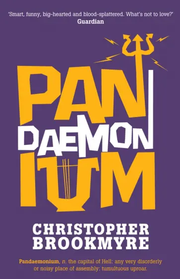 Christopher Brookmyre - Pandaemonium обложка книги
