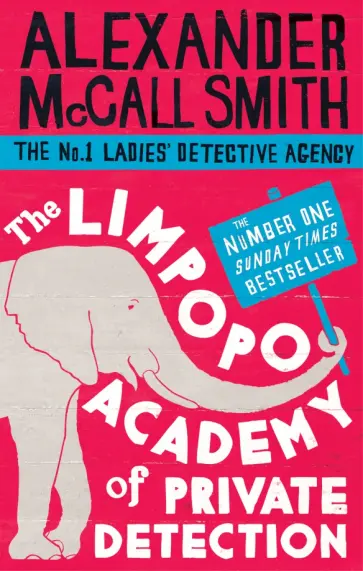 Smith McCall - The Limpopo Academy of Private Detection обложка книги