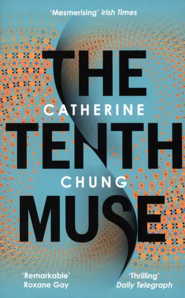Catherine Chung - The Tenth Muse обложка книги