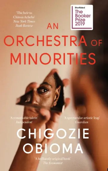 Chigozie Obioma - An Orchestra of Minorities Chigozie Obioma - An Orchestra of Minorities обложка книги