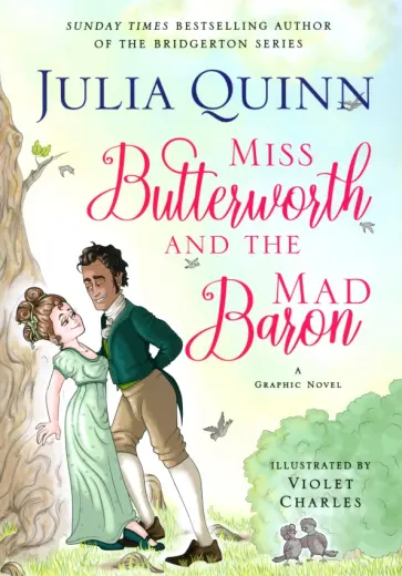 Julia Quinn - Miss Butterworth and the Mad Baron Julia Quinn - Miss Butterworth and the Mad Baron обложка книги