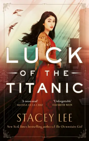 Stacey Lee - Luck of the Titanic обложка книги