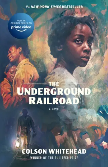 Colson Whitehead - The Underground Railroad Colson Whitehead - The Underground Railroad обложка книги