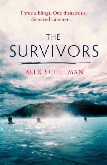 Alex Schulman - The Survivors Alex Schulman - The Survivors обложка книги