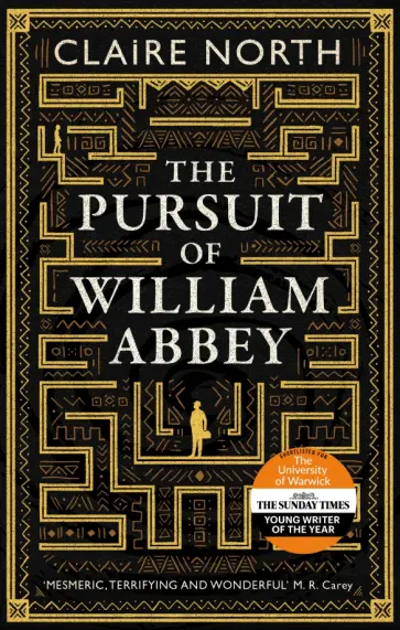 Claire North - The Pursuit of William Abbey Claire North - The Pursuit of William Abbey обложка книги