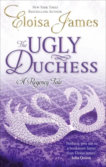 Eloisa James - The Ugly Duchess Eloisa James - The Ugly Duchess обложка книги