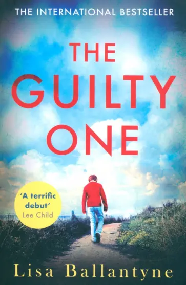 Lisa Ballantyne - The Guilty One обложка книги