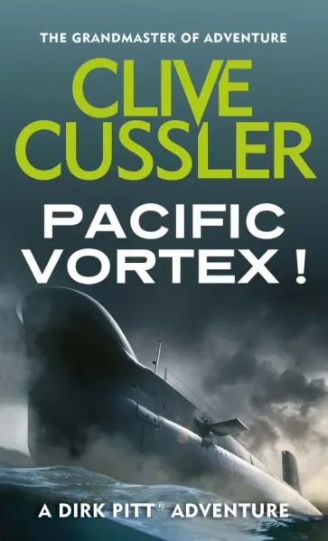 Clive Cussler - Pacific Vortex! обложка книги