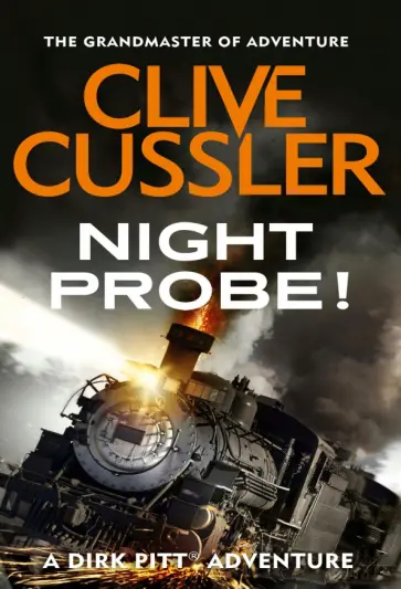 Clive Cussler - Night Probe! обложка книги