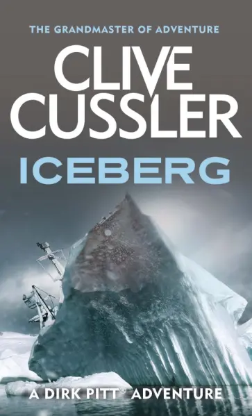 Clive Cussler - Iceberg обложка книги
