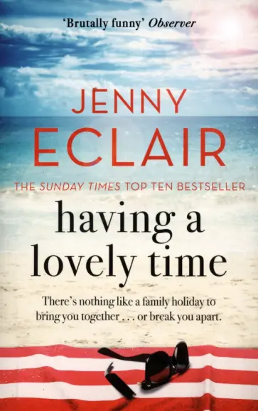 Jenny Eclair - Having A Lovely Time обложка книги