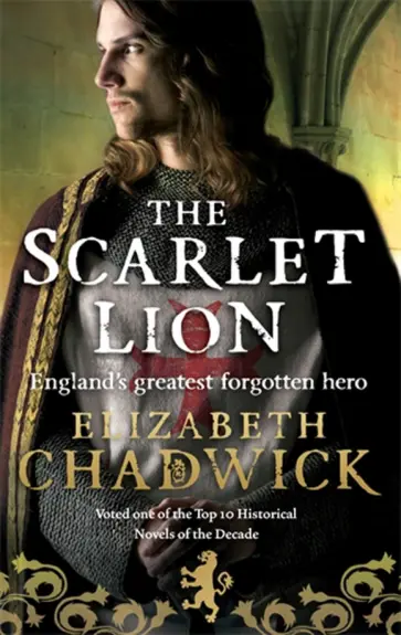 Elizabeth Chadwick - The Scarlet Lion Elizabeth Chadwick - The Scarlet Lion обложка книги