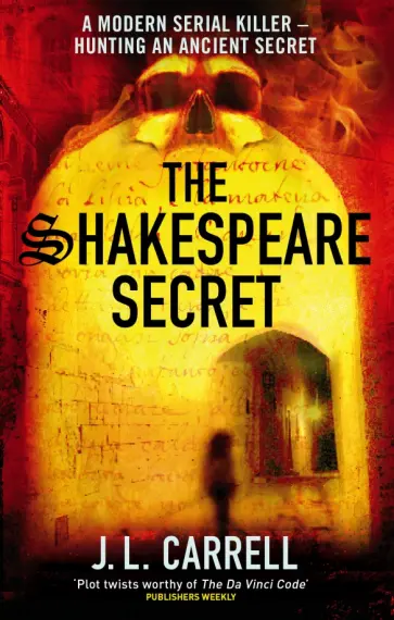 J. Carrell - The Shakespeare Secret обложка книги