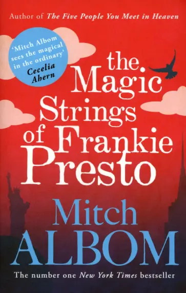 Mitch Albom - The Magic Strings of Frankie Presto обложка книги