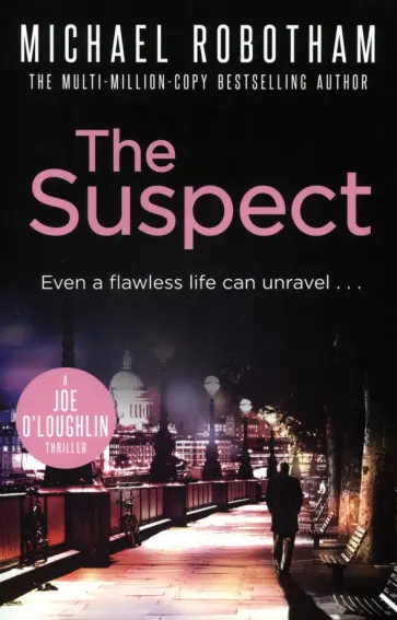 Michael Robotham - The Suspect обложка книги