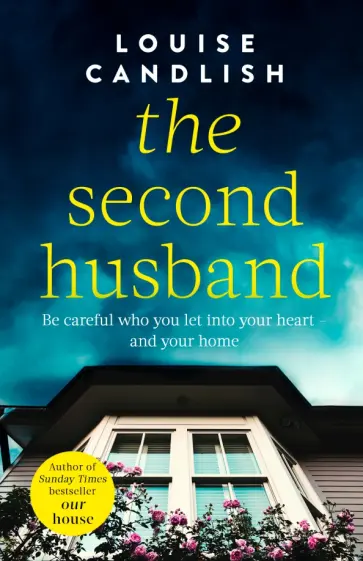 Louise Candlish - The Second Husband Louise Candlish - The Second Husband обложка книги