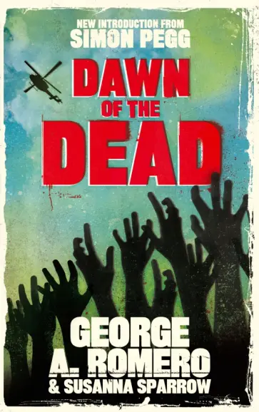 Romero, Sparrow - Dawn of the Dead Romero, Sparrow - Dawn of the Dead обложка книги