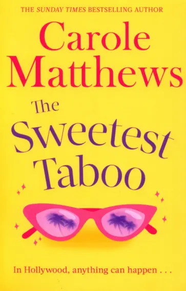 Carole Matthews - The Sweetest Taboo Carole Matthews - The Sweetest Taboo обложка книги