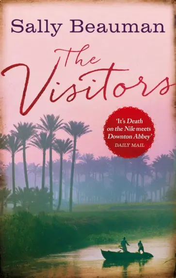 Sally Beauman - The Visitors обложка книги