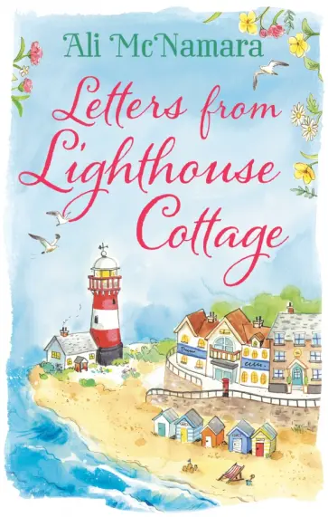 Ali McNamara - Letters from Lighthouse Cottage обложка книги