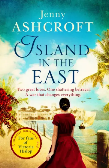 Jenny Ashcroft - Island in the East Jenny Ashcroft - Island in the East обложка книги
