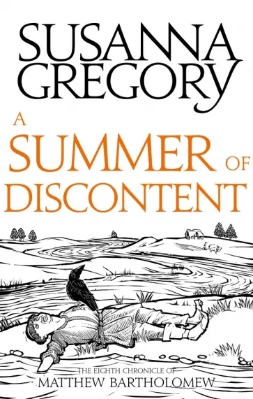 Susanna Gregory - A Summer Of Discontent обложка книги