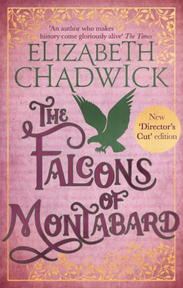 Elizabeth Chadwick - The Falcons Of Montabard Elizabeth Chadwick - The Falcons Of Montabard обложка книги